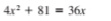 4x^2+81=36x