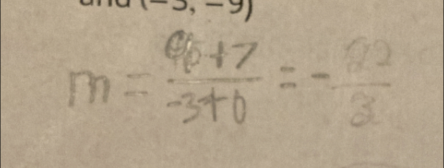 m= (6+7)/-3+0 =- 22/3 