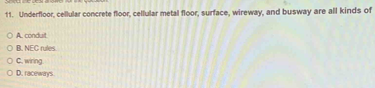 Solved: Underfloor, cellular concrete floor, cellular metal floor ...