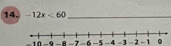 -12x<60</tex> _
-10 -9 -8 -7 6 -5 -4 -3 -2