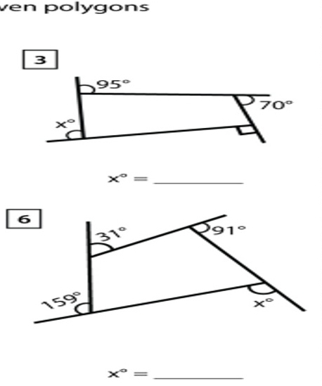 ven polygons
3
95°
70°
x°
x°= _
x°= _