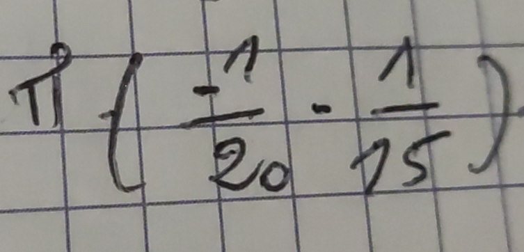 n^2( (-1)/15 , 1/15 )