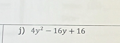 4y^2-16y+16