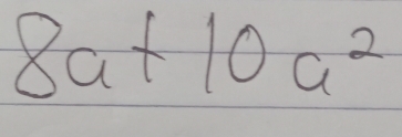 factor.8a+10a^2