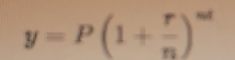 y=P(1+ r/n )^nd