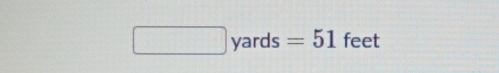 ards s=51 feet