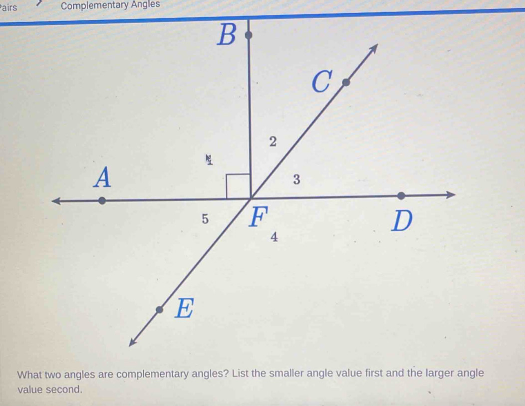 airs Complementary Angles
We
value second.