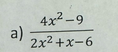  (4x^2-9)/2x^2+x-6 