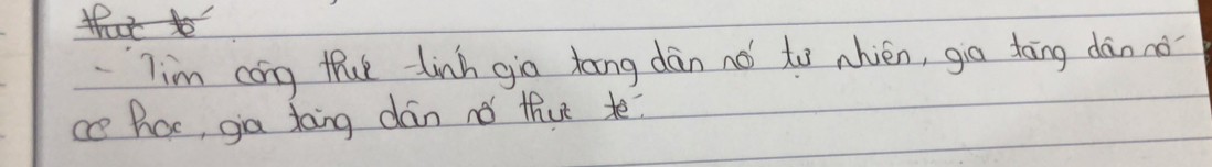 Tim cong thue linh gia tong dān nó to nhién, giā dāng dàn no 
ce hoc, gia doing din no that te