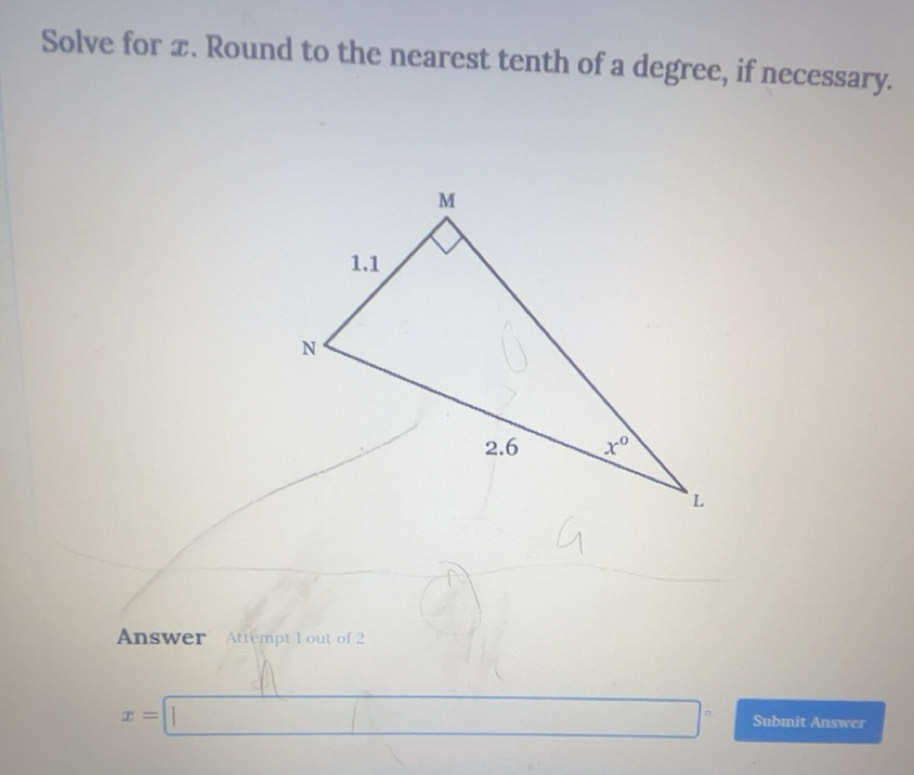 Solved: Solve for æ. Round to the nearest tenth of a degree, if ...