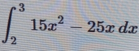 ∈t _2^(315x^2)-25xdx