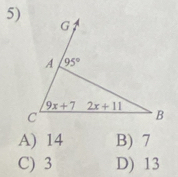 A) 14 B) 7
C) 3 D) 13