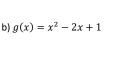 g(x)=x^2-2x+1