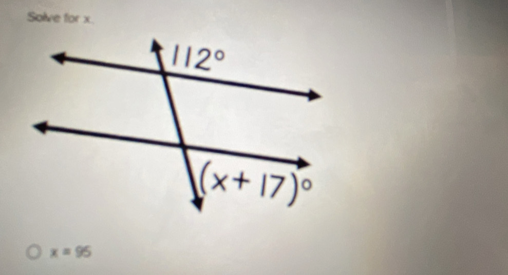 Solve for x.
x=95