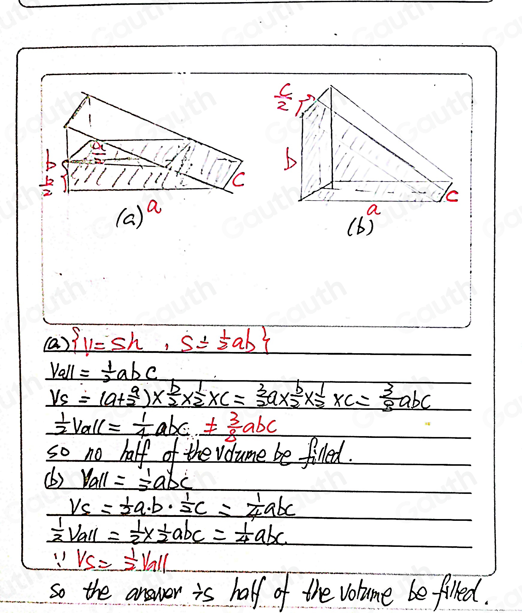 Solved: If this right triangular prism is filled to half of its height ...