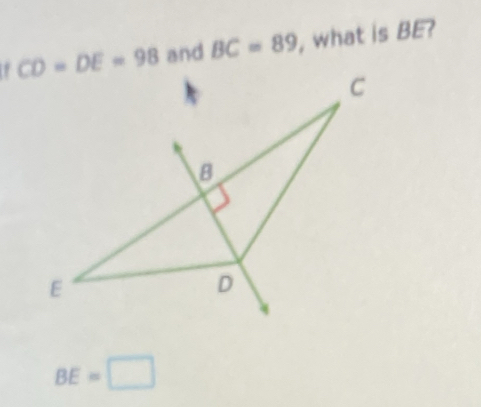 and BC=89 , what is BE?
BE=□