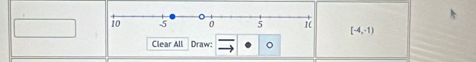 [-4,-1)
Clear All Draw: