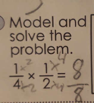 Model and 
solve the 
problem.