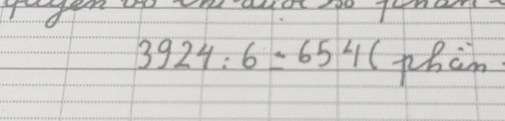 3924:6=654( phcn