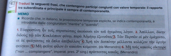 Risolto:Traduci le seguenti frasi, che contengono participi congiunti ...