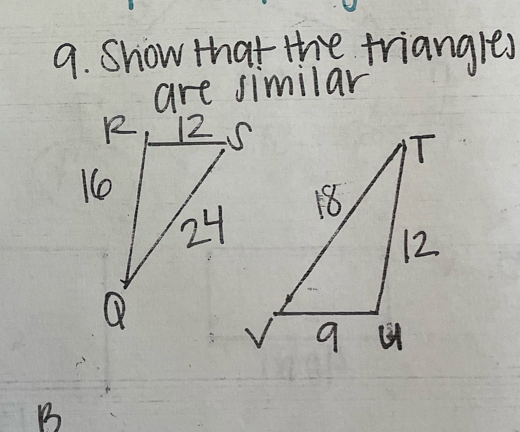 Show that the triangles 
are similar
B