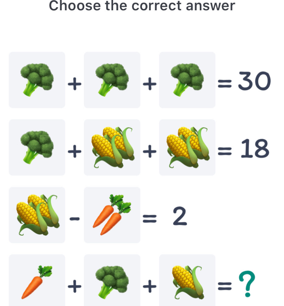 Choose the correct answer
+
+
=30
+
+
=18

=2
+
+
=?