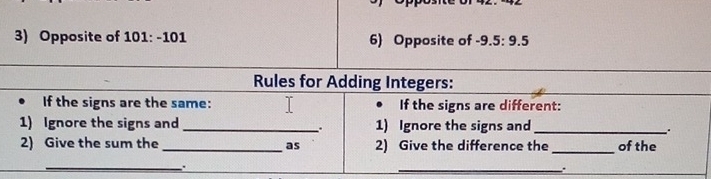 Opposite of 101 : -101 6) Opposite of -9.5 : 9.5