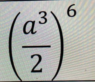 ( a^3/2 )^6