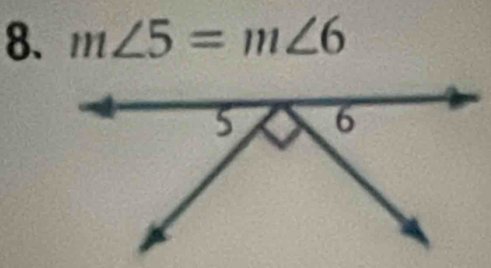 m∠ 5=m∠ 6