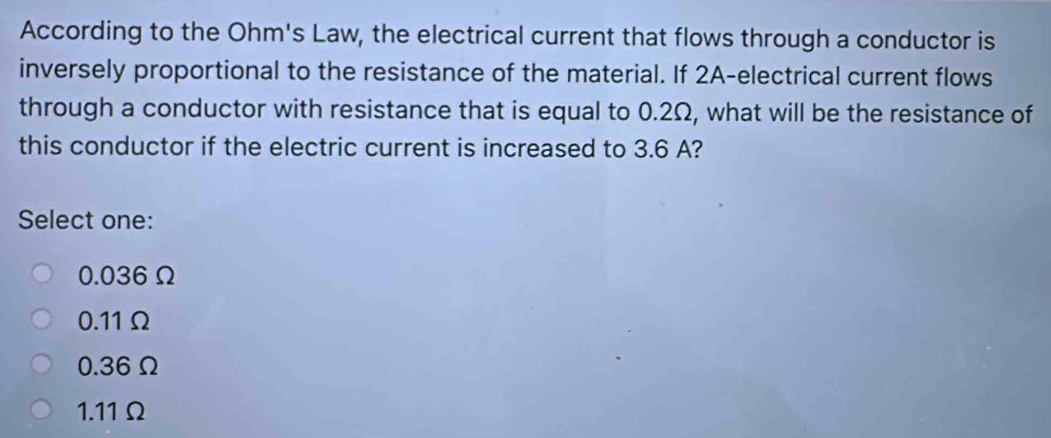 Solved: According to the Ohm's Law, the electrical current that flows ...