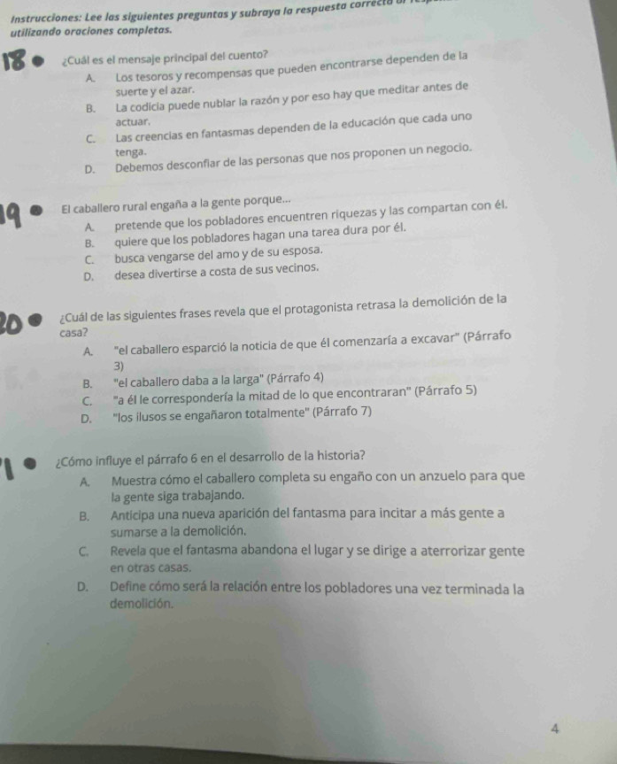 Solved: Instrucciones: Lee las siguientes preguntas y subraya la ...