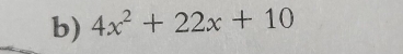 4x^2+22x+10