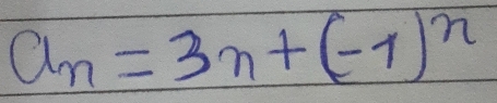 a_n=3n+(-1)^n