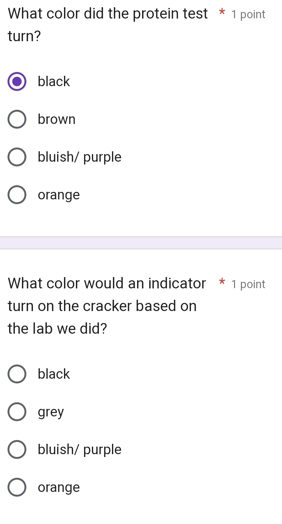 Solved: What color did the protein test * 1 point turn? black brown ...