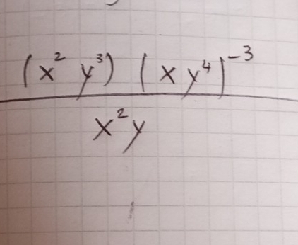 frac (x^2y^2)(xy^4)^-3x^2y