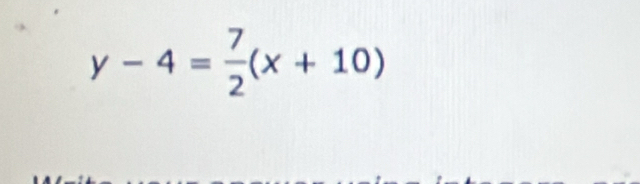 y-4= 7/2 (x+10)