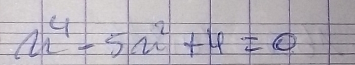 12x^4-5x^2+4=0