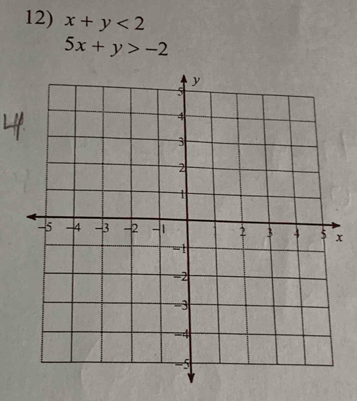 x+y<2</tex>
5x+y>-2
x