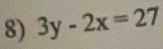 3y-2x=27