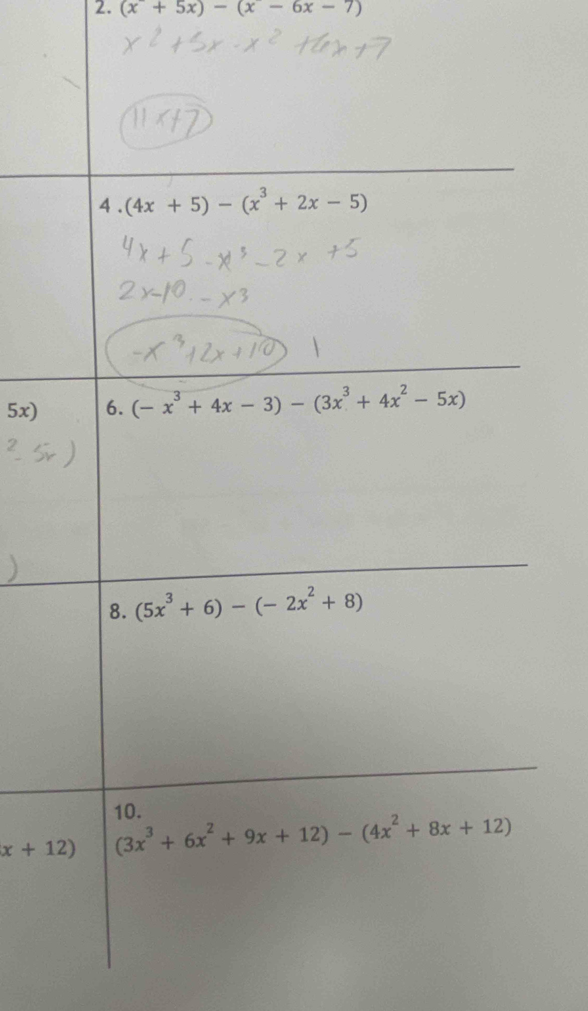 (x+5x)-(x-6x-7)
5x)
x+12)