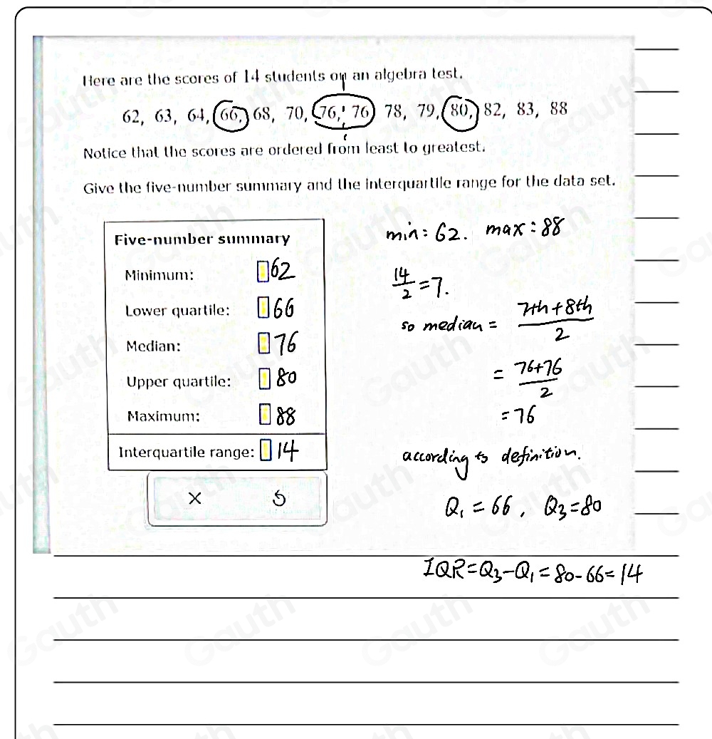Solved: Here are the scores of 14 students on an algebra test. 62, 63 ...