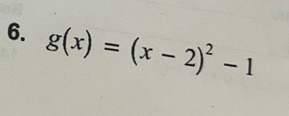 g(x)=(x-2)^2-1