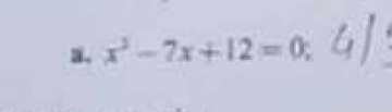 x^3-7x+12=0;