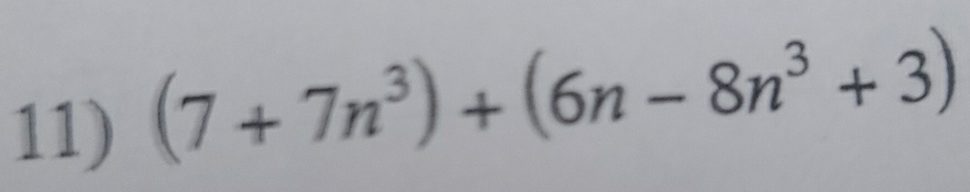 (7+7n^3)+(6n-8n^3+3)