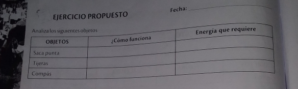 Fecha: 
_ 
EJERCICIO PROPUESTO