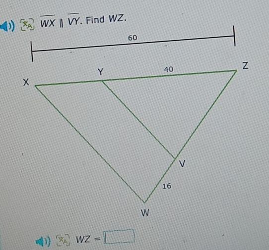 Find WZ.
1 WZ=□