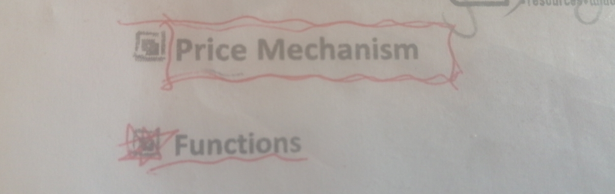 Price Mechanism 
Functions