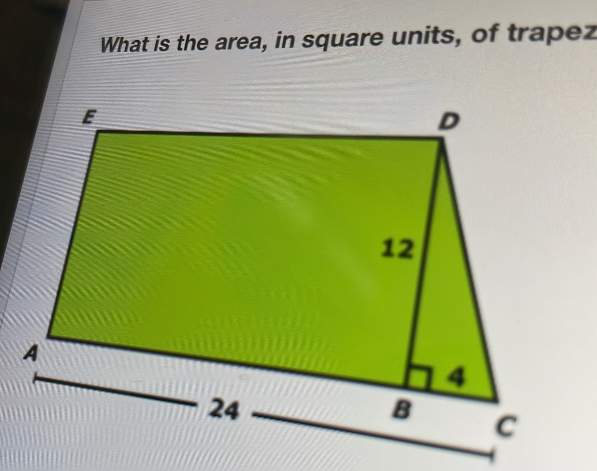 What is the area, in square units, of trapez