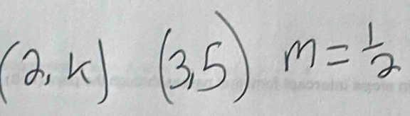 (2,k)(3,5)m= 1/2 