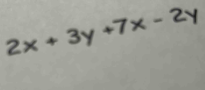 2x+3y+7x-2y